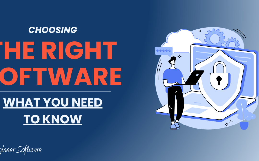 How to Choose the Right Software for Your Business